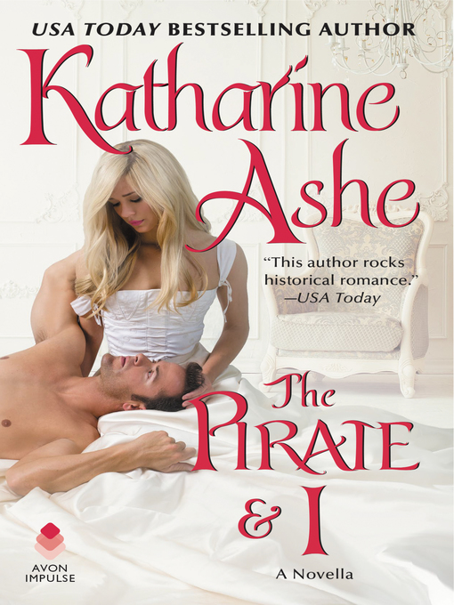 Title details for The Pirate and I by Katharine Ashe - Wait list
